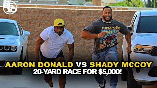 Aaron Donald Races LeSean McCoy For $5,000! | 25/10 Show