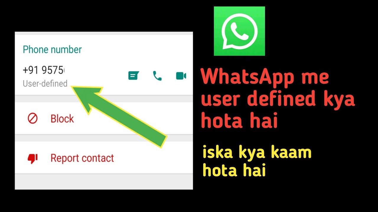 What Is User Defined In Whatsapp Youtube