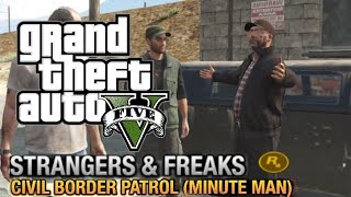 Grand Theft Auto 5 - Strangers & Freaks - Civil Border Patrol (Minute Man) [Gold Medal]