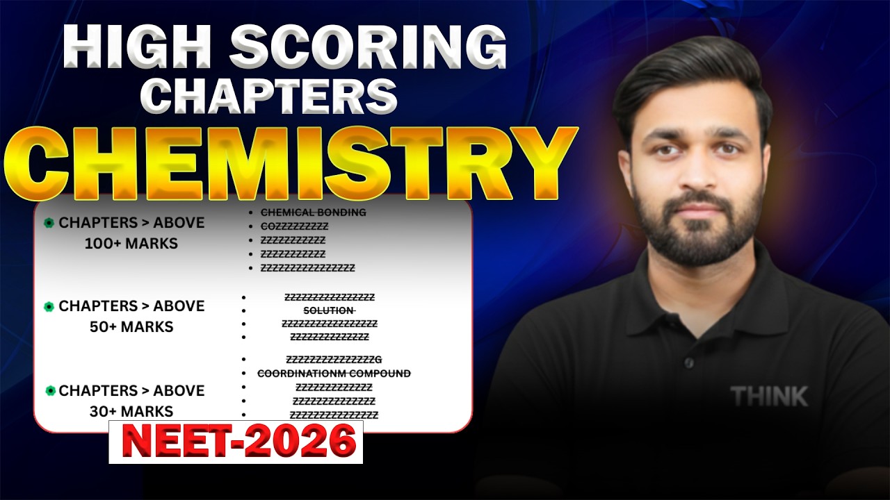 NEET 2026 Chemistry High Weightage Chapters 🔥| Most important Chapters ...