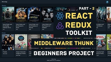 React Redux Toolkit with Project | Redux Middleware Thunk | React Redux Tutorial For Beginners - 2