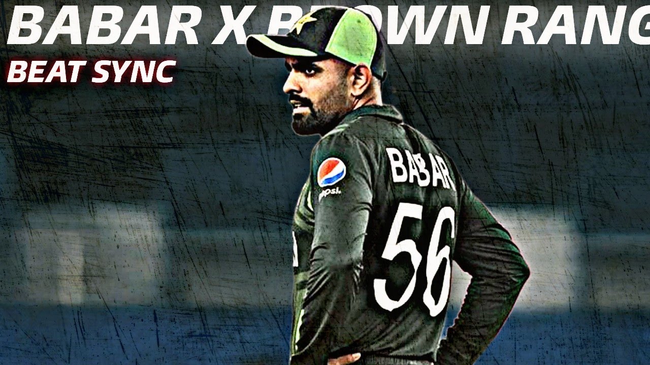 Babar Azam X Brown rang | Babar Azam edit | Babar Azam status | Beat ...