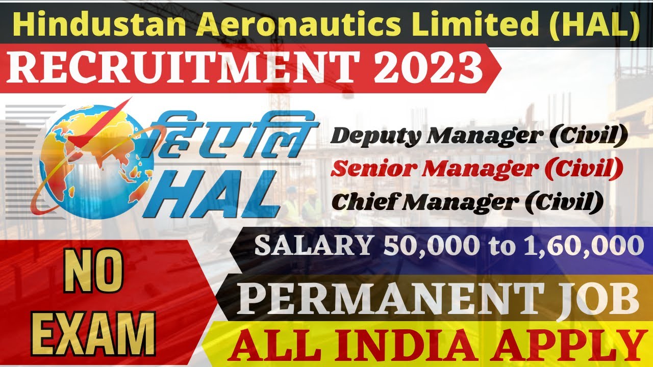 HAL Recruitment 2023 Deputy ManagerCivil Salary 1,60,000/ Apply