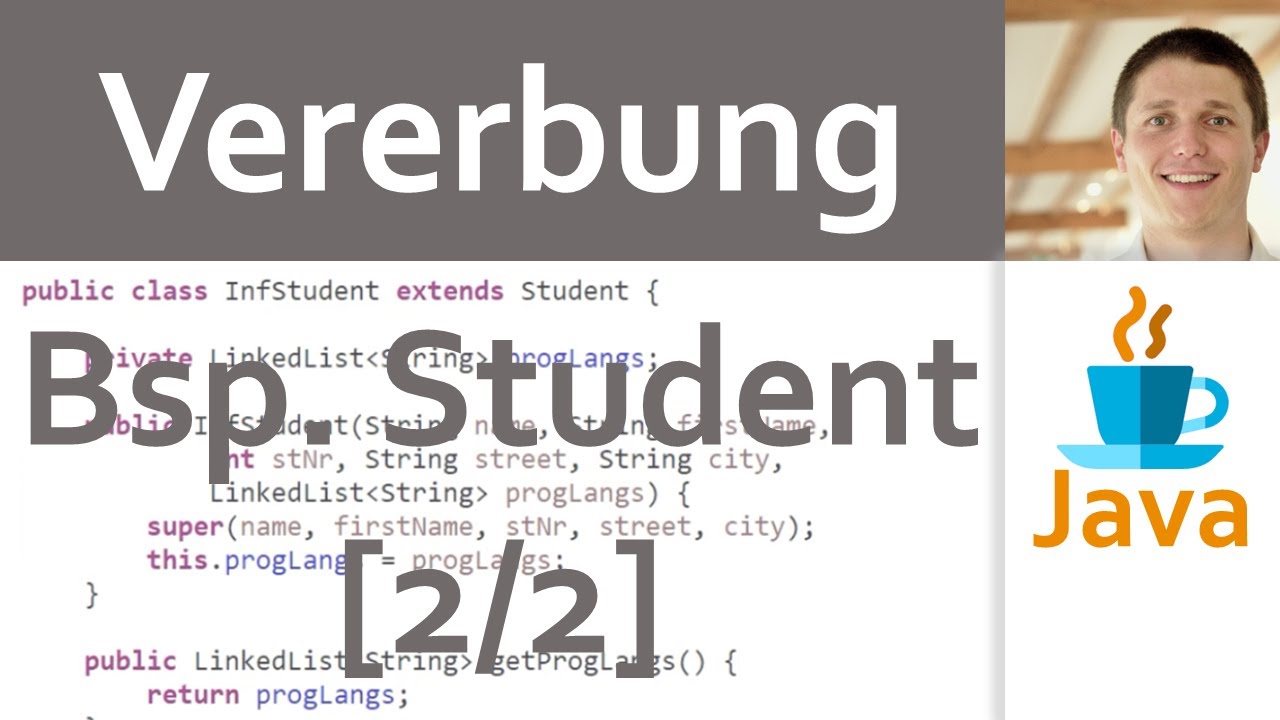 💻 JAVA | Vererbung 03 - Übung Student [2/2] (Lösung als Demo) - YouTube