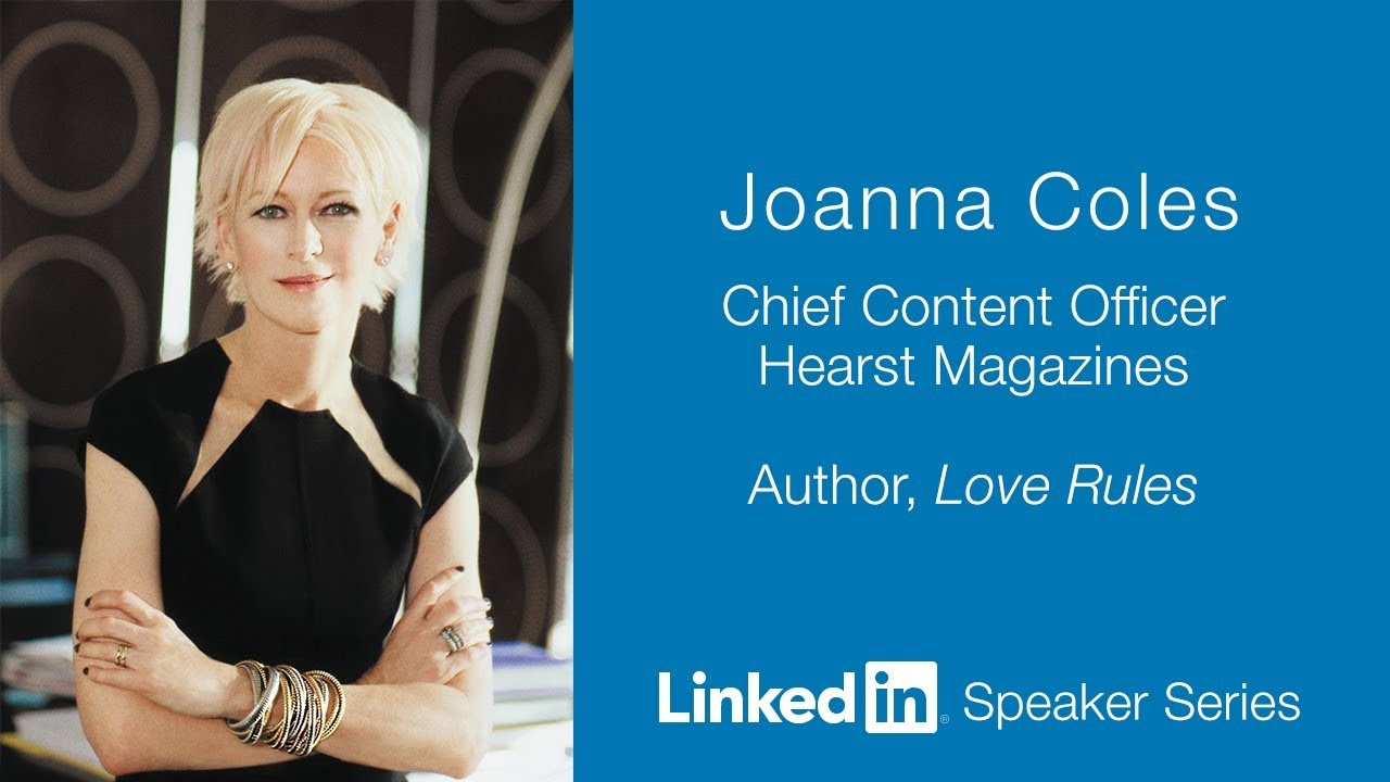 LinkedIn Speaker Series: Joanna Coles 