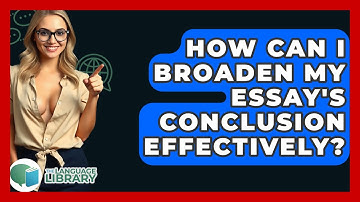 How Can I Broaden My Essay