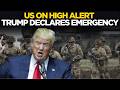Trump LIVE: US On High Alert? Trump Issues Urgent Warning | Trump's Emergency Announcement LIVE
