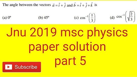 #jnu 2019 msc physics paper solution part 5 /jnu msc physics paper solution #jnu msc physics