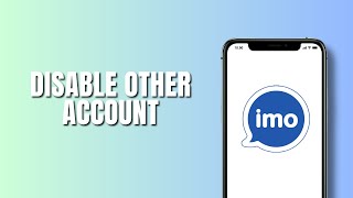 How to deactivate another account on Imo screenshot 4
