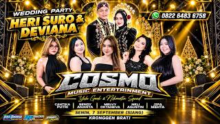 🔴LIVE COSMO MUSIC - WEDDING HERI & DEVIANA  - ICHA DEKOR - AF MEDIA -  KRONGGEN BRATI - 07-09-2026.