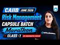 CAIIB June 2026 | Risk Management Capsule Batch | Class 1 | Risk Management Marathon | Oliveboard
