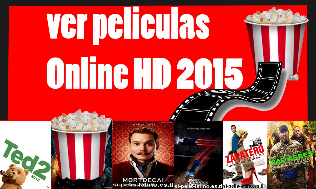 Ver Peliculas Online Latino Completas 2015