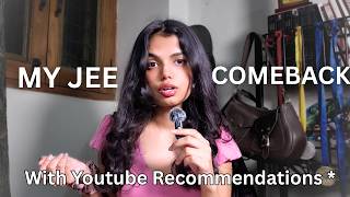 How I did my JEE Comeback