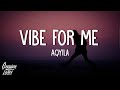 Aqyila - Vibe For Me (Bob for me) (tiktok) "Baby it