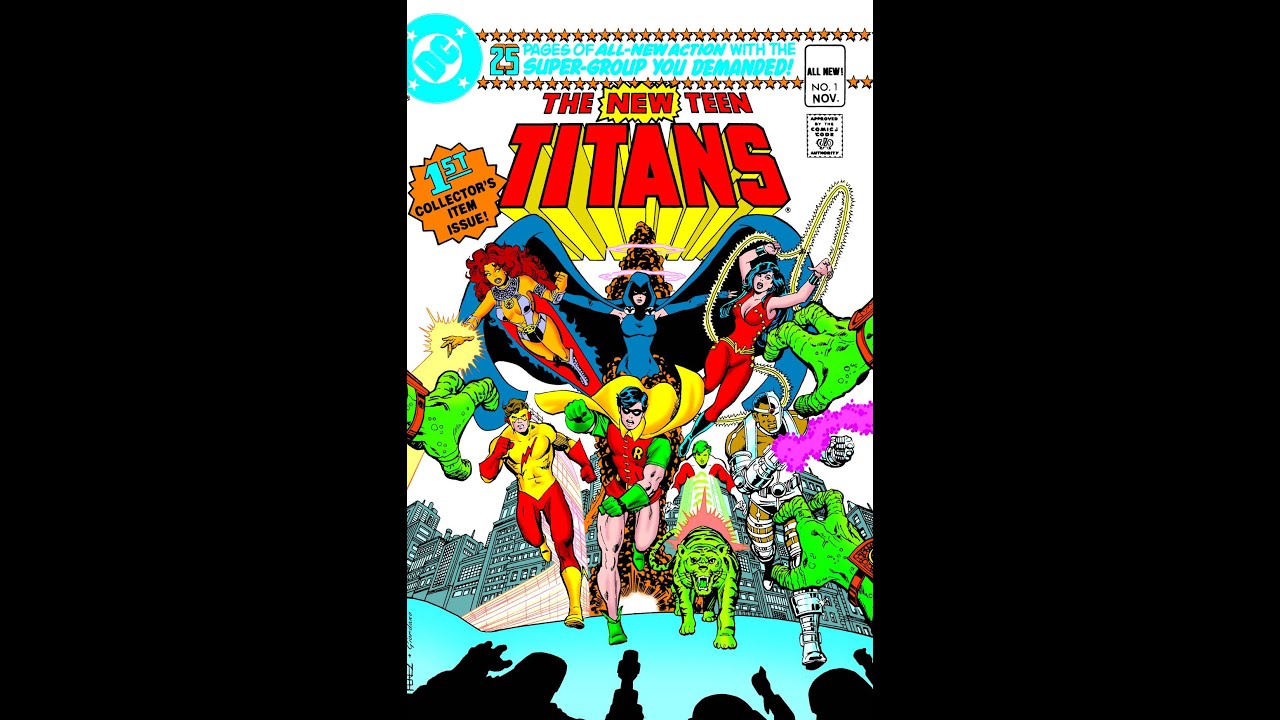 Re-posting New Teen Titan 1 by Marv Wolfman & George Perez - YouTube