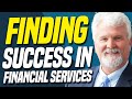 How To Find Success In The Financial Services Industry! (Cody Askins &amp; Tom Love)