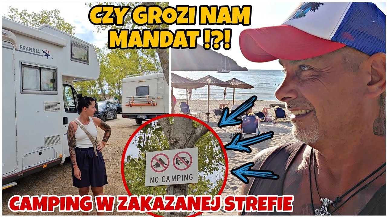 Ryzykujemy?! 🚫 Zakaz dla kamperów w Grecji🇬🇷, a my tu zostajemy!
