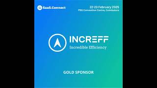 Increff | SaaSConnect2025 | PSG Convention Center, Coimbatore