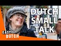 Small talk in dutch  easy dutch 22