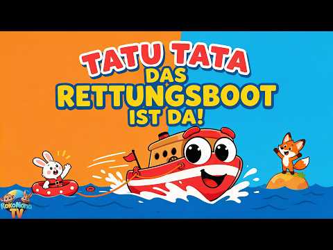 Tatu Tata – Das Rettungsboot ist da! | Kinderlieder
