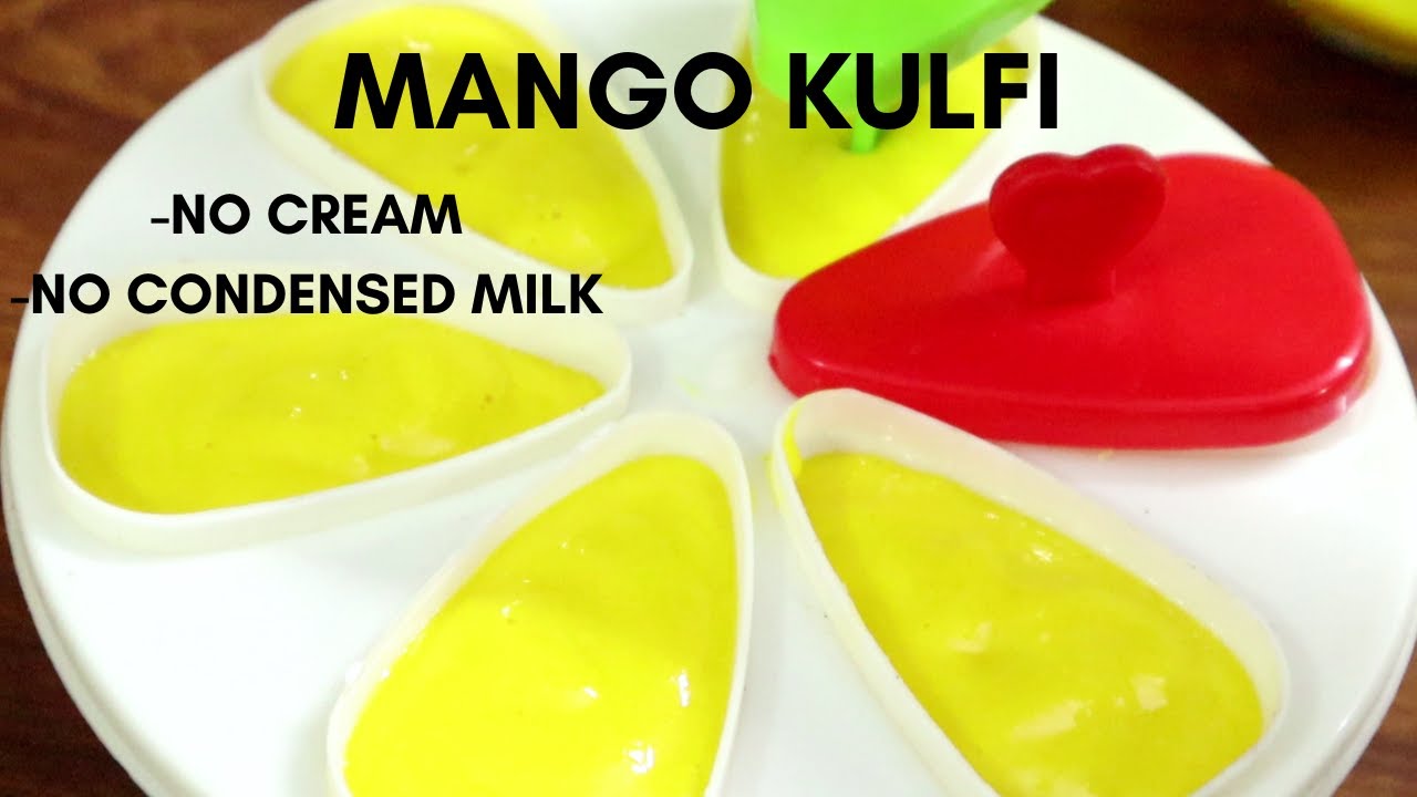 Mango Kulfi (Only 3 Ingredients) Without Machine Recipe Eggless Mango