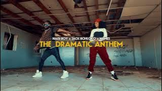Naisi Boy x Jack Bohloko x Names- The Dramatic Anthem (Dance Video Accepted in Botswana)