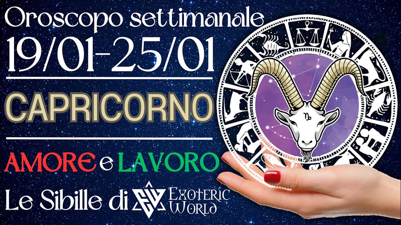 ♑ Capricorno Oroscopo settimanale - Un desiderio si realizza - Lettura con Sibille