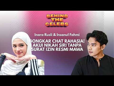 Bongkar Chat! Inara Rusli Akui Poligami dan Nikah Siri Tanpa Surat Izin Resmi I Behind The Celebs