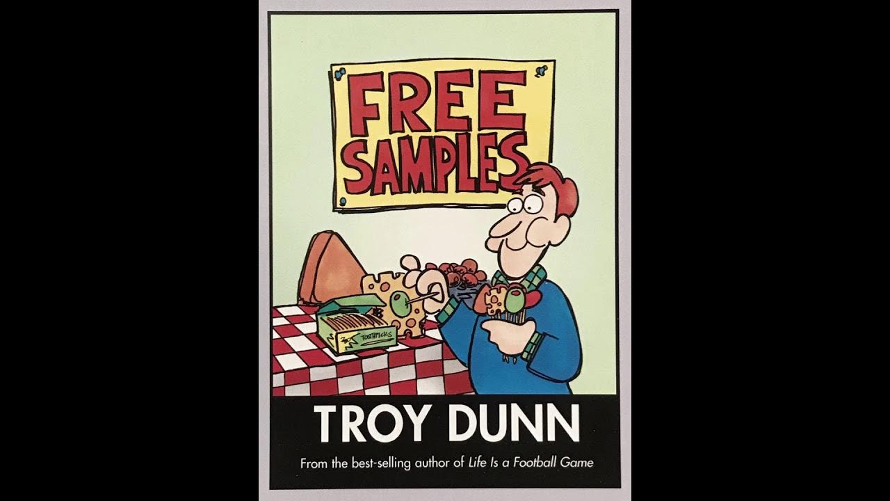 Free Samples Troy Dunn YouTube