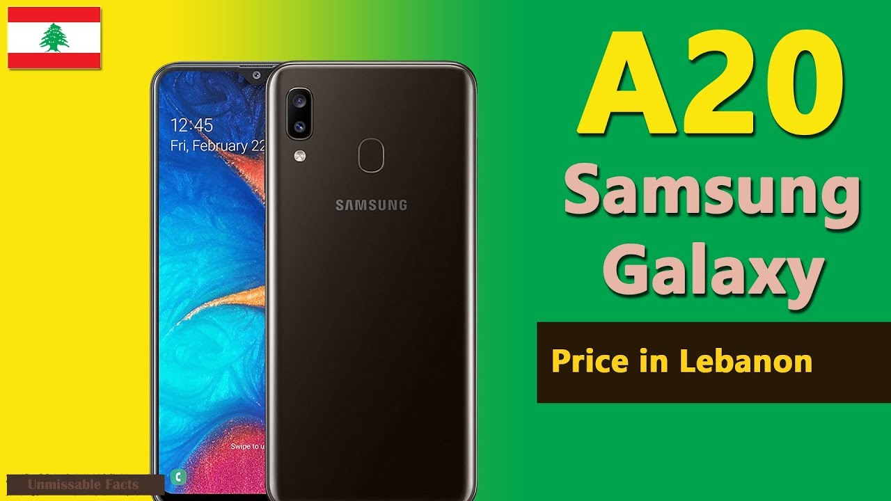 Samsung Galaxy A20 Price In Lebanon A20 Specs Price In Lebanon YouTube samsung-galaxy-a20-price-in-lebanon-a20-specs-price-in-lebanon-youtube