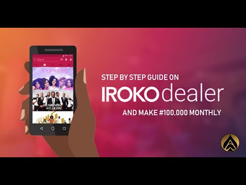 How to become Iroko TV dealer and make #100,000 monthly