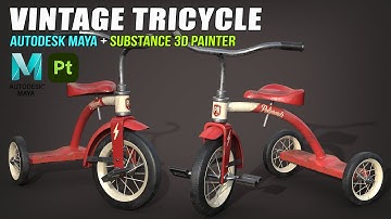 Vintage Tricycle | Autodesk Maya + Substance 3D Painter