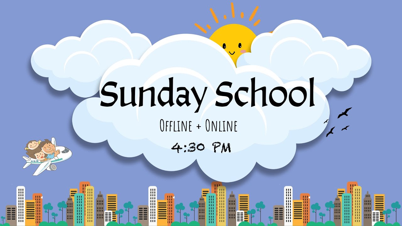 online-sunday-school-22nd-jan-2023-4-30-pm-ist-youtube
