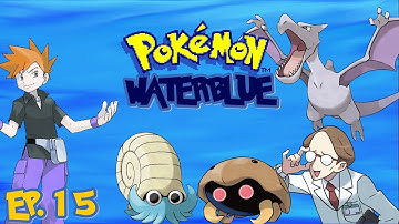Pokemon: WaterBlue - Episode 15 - Old Mansions & Old Fossils