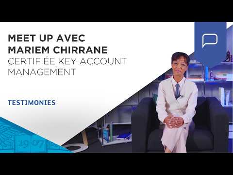 Meet up avec Mariem, certifiée Key Account Management | ESSEC Testimonies