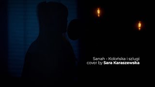 Sanah - Kolońska i szlugi Cover by Sara Karaszewska