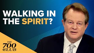 What Does It Mean To Walk In The Spirit?