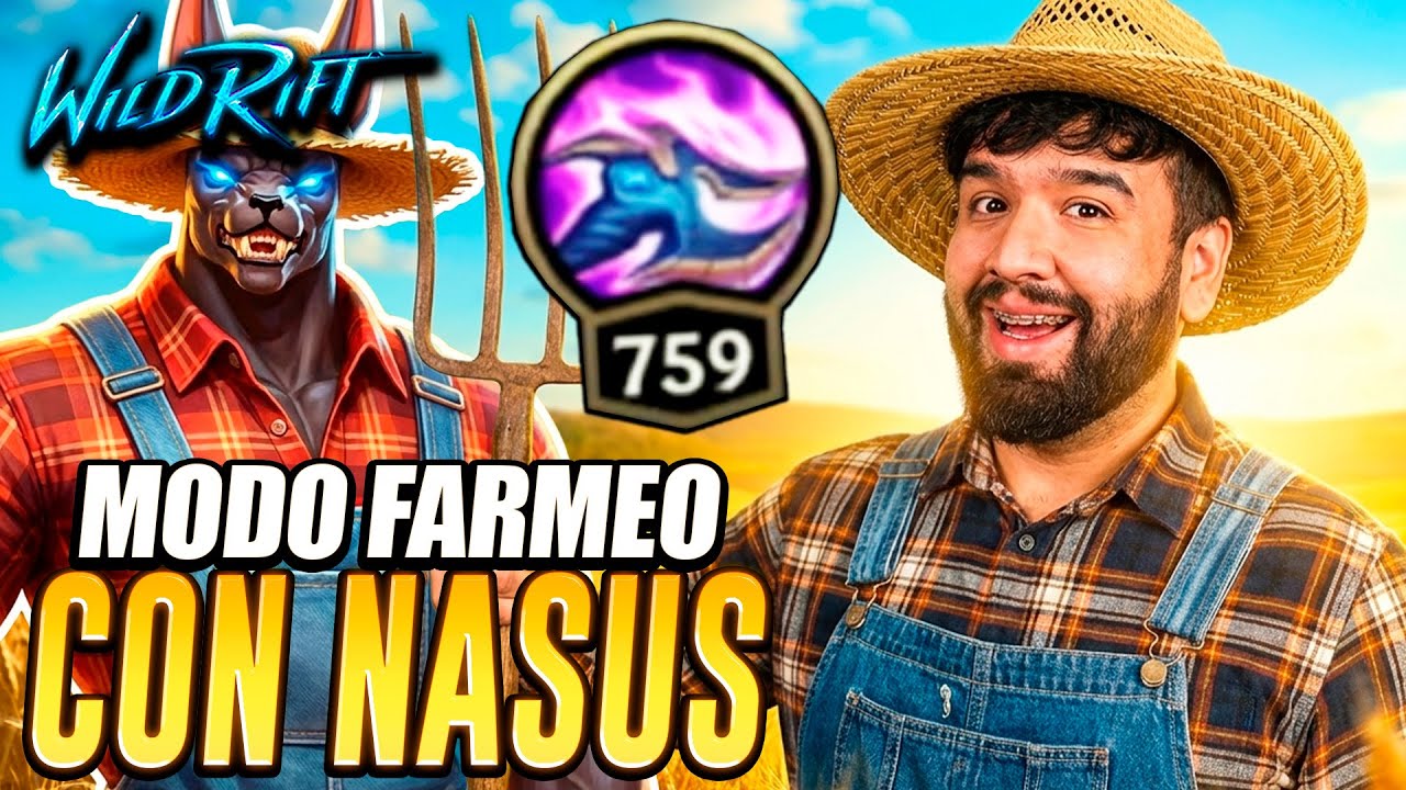 ¡MODO FARMEO ACTIVADO CON NASUS! | Wild Rift