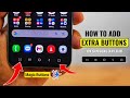 How to Add 2 Extra Buttons in Navigation Bar on Samsung Phones