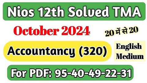 nios class 12 accountancy tma solved 2023-24 accountancy solved tma 2023 TMA Solved October 2024