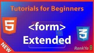 HTML Tutorials for Beginners - HTML Form Extended