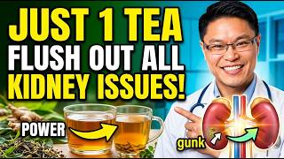 Doctors Reveal: 5 Best Teas to Detox Your Kidneys Naturally ( Dr Jason Fung)