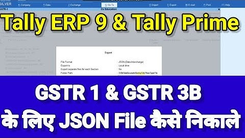 How to Export Json file in tally ERP 9 & Tally Prime | JSON File Export kaise kare | GSTR1 File