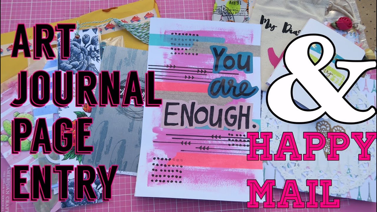 Art Journal Entry 1 // Birthday Challenge Giveaway Entry & Happy Mail
