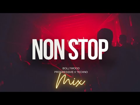 Non Stop Bollywood Mix Progressive Tech House Mix 2026 New Year Party Mix 