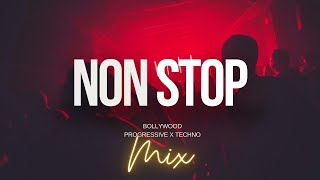 Non Stop Bollywood Mix | Progressive \u0026 Tech House Mix | 2026