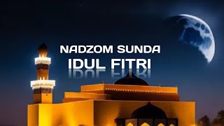 Nadzom Sunda Idul Fitri || Sing Barungah