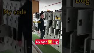 my code VS bugs  #learntocode #codein60seconds #codingshorts #programming360 #computerscience #short