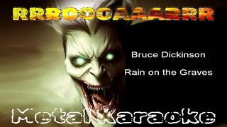 Bruce Dickinson — Rain On The Graves {Karaoke version — Instrumental with lyrics} screenshot 4