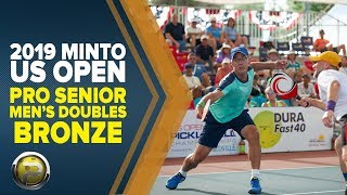 Pro Senior Men's Doubles BRONZE - 2019 Minto US Open Pickleball Championships